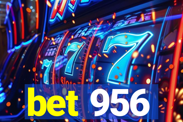 bet 956